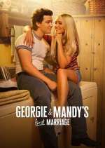 Georgie & Mandy\'s First Marriage nowvideo