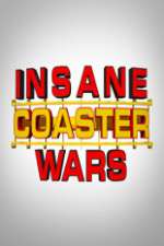 Watch Insane Coaster Wars Nowvideo