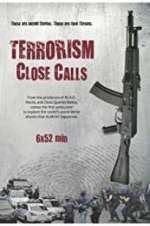 Watch Terrorism Close Calls Nowvideo