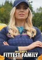 Ireland\'s Fittest Family nowvideo