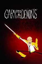 Watch Gary and his Demons Nowvideo
