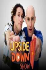 Watch The Upside Down Show Nowvideo