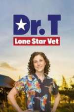 Watch Dr. T, Lone Star Vet Nowvideo