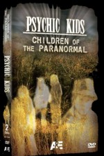 Watch Psychic Kids: Children of the Paranormal Nowvideo
