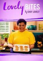 Watch Lovely Bites by Chef Lovely Nowvideo