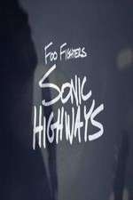 Watch Foo Fighters-Sonic Highways Nowvideo