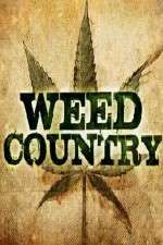Watch Weed Country Nowvideo