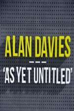Watch Alan Davies As Yet Untitled Nowvideo