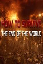 Watch How To Survive the End of the World Nowvideo