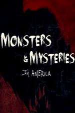 Watch Monsters and Mysteries in America Nowvideo