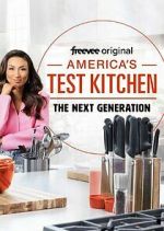 Watch America's Test Kitchen: The Next Generation Nowvideo