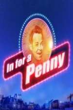 In For A Penny nowvideo