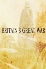 Watch Britain's Great War Nowvideo