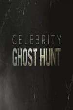 Watch Celebrity Ghost Hunt Nowvideo