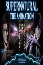 Watch Supernatural: The Animation Nowvideo