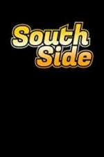 Watch South Side Nowvideo
