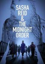 Watch Sasha Reid and the Midnight Order Nowvideo