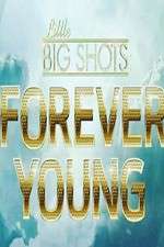 Watch Little Big Shots: Forever Young Nowvideo