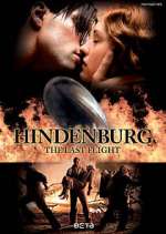 Watch Hindenburg: The Last Flight Nowvideo