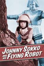 Watch Johnny Sokko and His Flying Robot Nowvideo