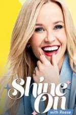 Watch Shine On with Reese Nowvideo