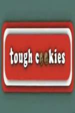 Watch Tough Cookies Nowvideo