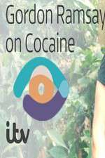Watch Gordon Ramsay on Cocaine Nowvideo