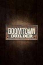 Watch Boomtown Builder Nowvideo