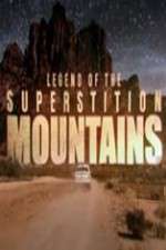 Watch Legend of the Superstition Mountains Nowvideo
