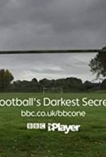 Watch Football's Darkest Secret Nowvideo