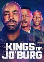 Watch Kings of Jo'Burg Nowvideo