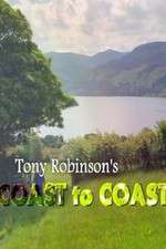 Watch Tony Robinson: Coast to Coast Nowvideo