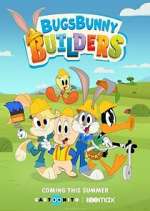 Watch Bugs Bunny Builders Nowvideo