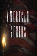 Watch American Genius Nowvideo