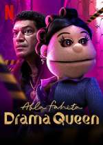 Watch Abla Fahita: Drama Queen Nowvideo