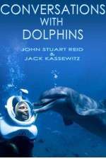 Watch Conversations with Dolphins Nowvideo