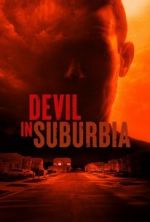 Watch Devil in Suburbia Nowvideo