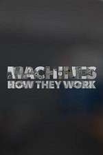 Watch Machines How They Work Nowvideo