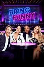 Watch Bring the Funny Nowvideo