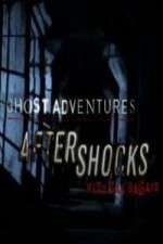 Watch Ghost Adventures Aftershocks Nowvideo