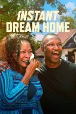 Watch Instant Dream Home Nowvideo