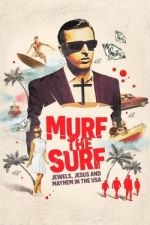 Watch Murf the Surf Nowvideo