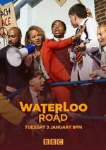 Watch Waterloo Road Nowvideo