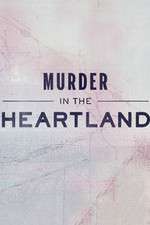 Murder in the Heartland nowvideo