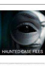 Watch Haunted Case Files Nowvideo