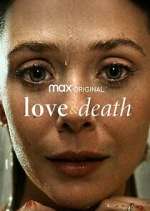 Watch Love & Death Nowvideo