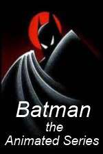 Watch Batman The Animated Series Nowvideo