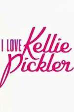 Watch I Love Kellie Pickler Nowvideo