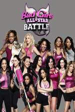 Watch Bad Girls All Star Battle Nowvideo
