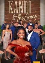 Watch Kandi & The Gang Nowvideo